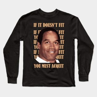 Oj-Simpson Long Sleeve T-Shirt